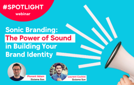    Spotlight Sonic Branding: The Power of Sound in Building Your Brand Identity
