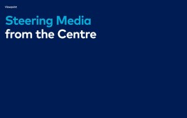   Steering Media from the Centre