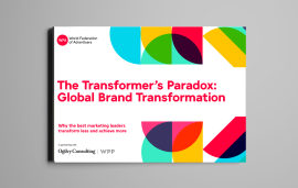    Marketing transformation a permanent state for multinationals, according to new WFA research