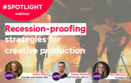    Spotlight: Recession-proofing strategies for creative production