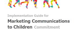    Implementation Guide for Marketing Communications to Children Commitment