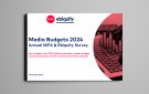 Media budgets are on the rise, finds WFA and Ebiquity annual research