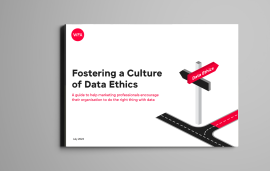    CMOs need to change internal culture to deliver data ethics