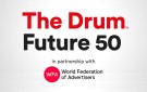 Call for nominations: The Drum Future 50, in partnership with WFA