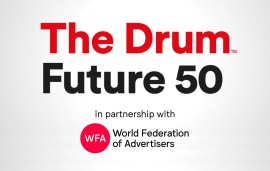    Call for nominations: The Drum Future 50, in partnership with WFA