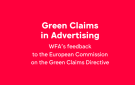 WFA’s feedback to the European Commission on the Green Claims Directive