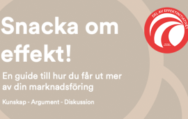    Swedish advertisers publish new guidance for marketing effectiveness