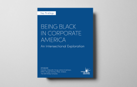    Being Black in Corporate America: An Intersectional Exploration