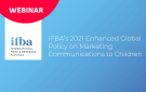 Webinar: IFBA’s Enhanced Responsible Marketing Policy