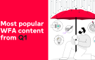 In case you missed it… Powerful WFA content from Q1: Marketer of the Future, Better Ideas, transparency, GenAI, sustainability and Halo