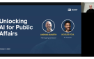 Unlocking AI for Public Affairs