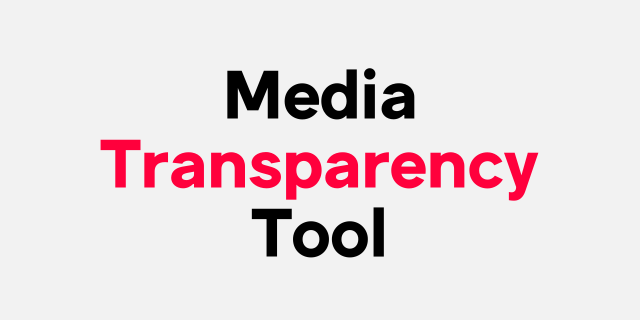 Transparency Tool Media